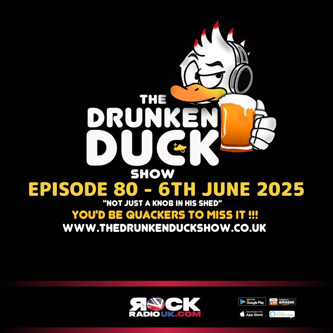 The Drunken Duck Show Episode 80